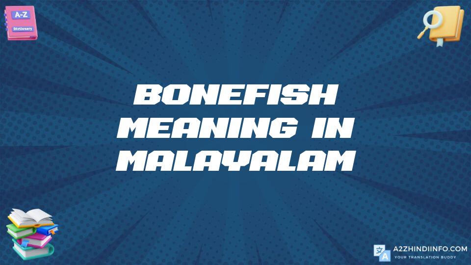 Bonefish Meaning In Malayalam