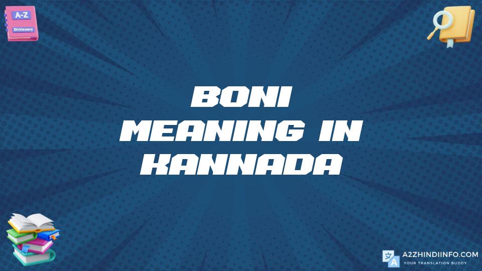 Boni Meaning In Kannada