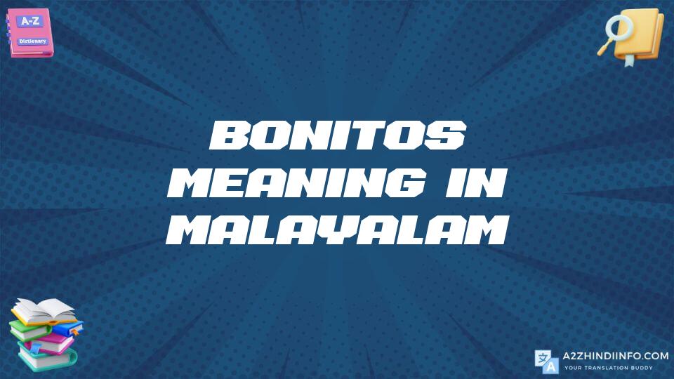 Bonitos Meaning In Malayalam