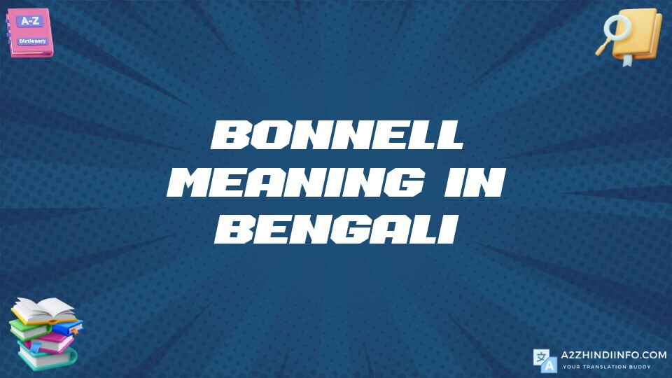 Bonnell Meaning In Bengali