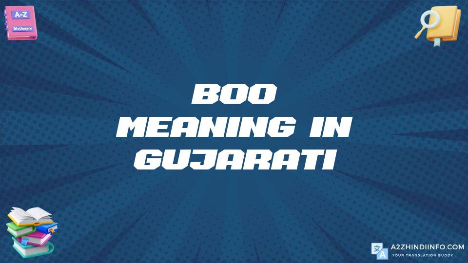 Boo Meaning In Gujarati