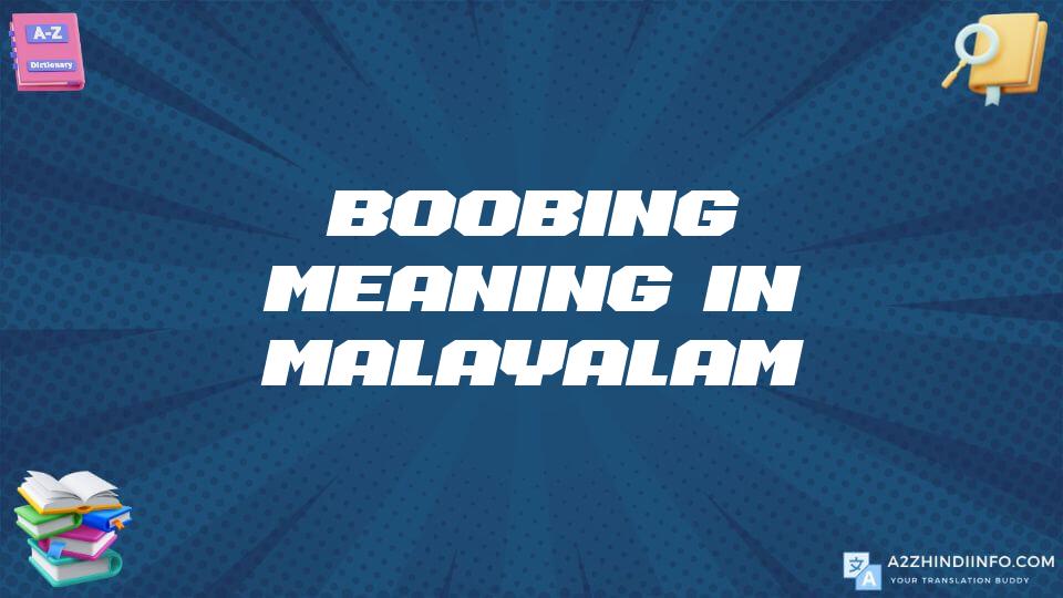 Boobing Meaning In Malayalam