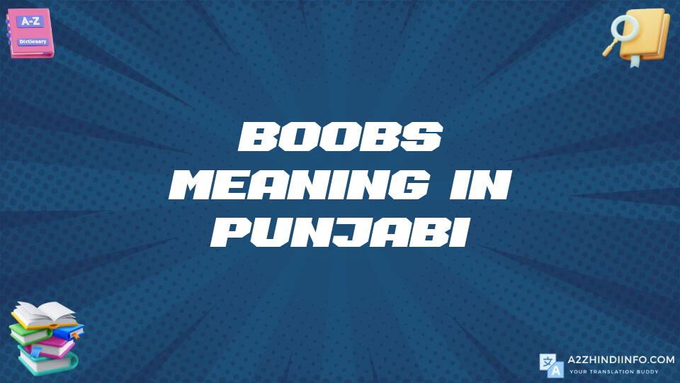 Boobs Meaning In Punjabi