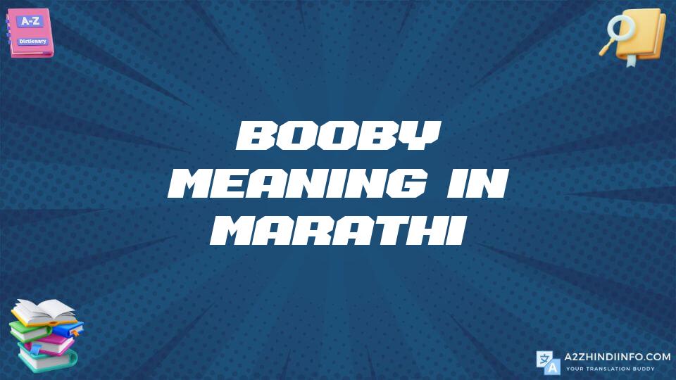 Booby Meaning In Marathi