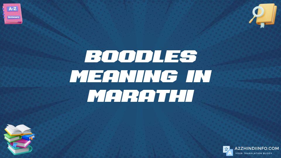 Boodles Meaning In Marathi