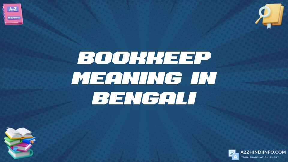 Bookkeep Meaning In Bengali