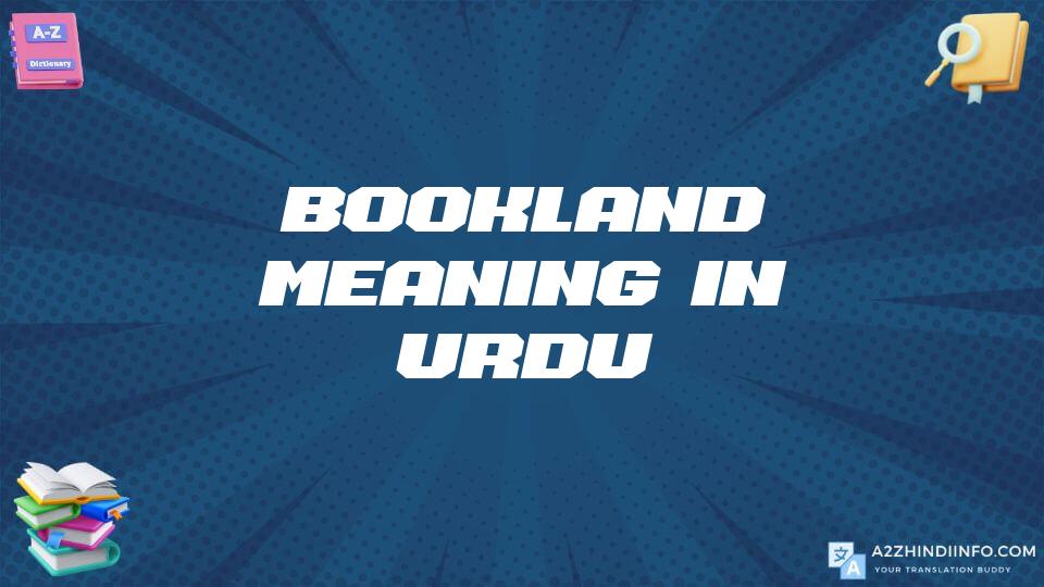 Bookland Meaning In Urdu