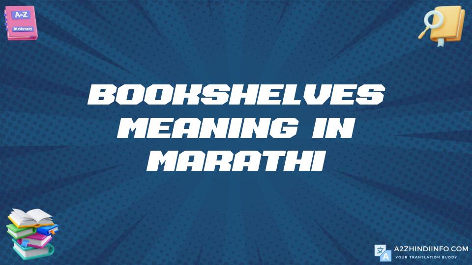 Bookshelves Meaning In Marathi