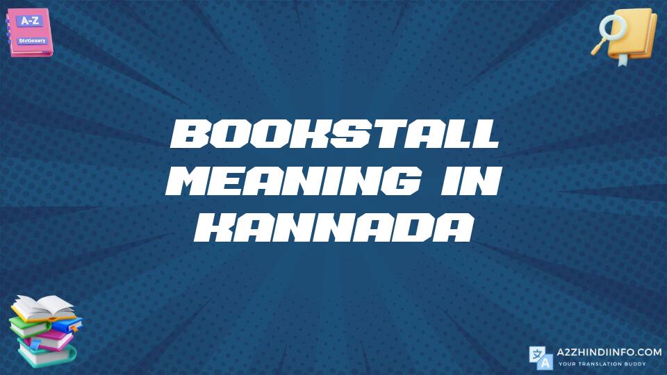 Bookstall Meaning In Kannada