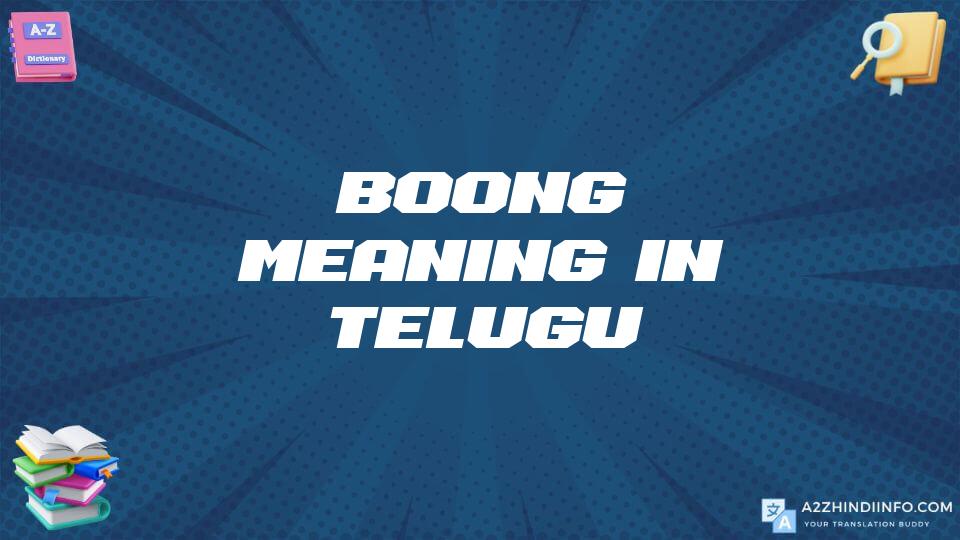 Boong Meaning In Telugu