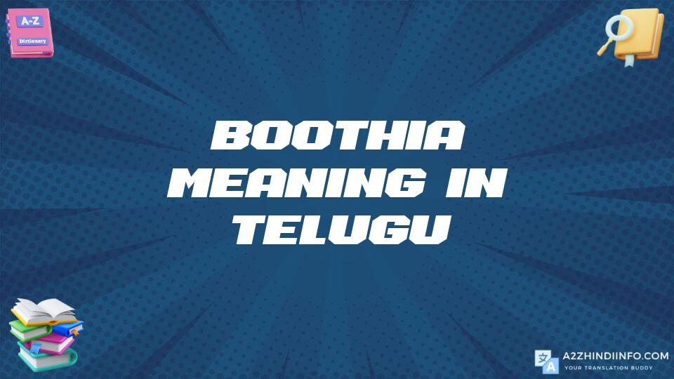 Boothia Meaning In Telugu