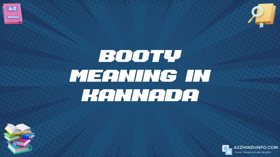 Booty Meaning In Kannada