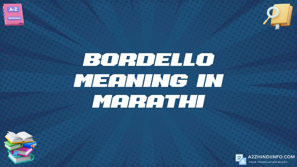 Bordello Meaning In Marathi