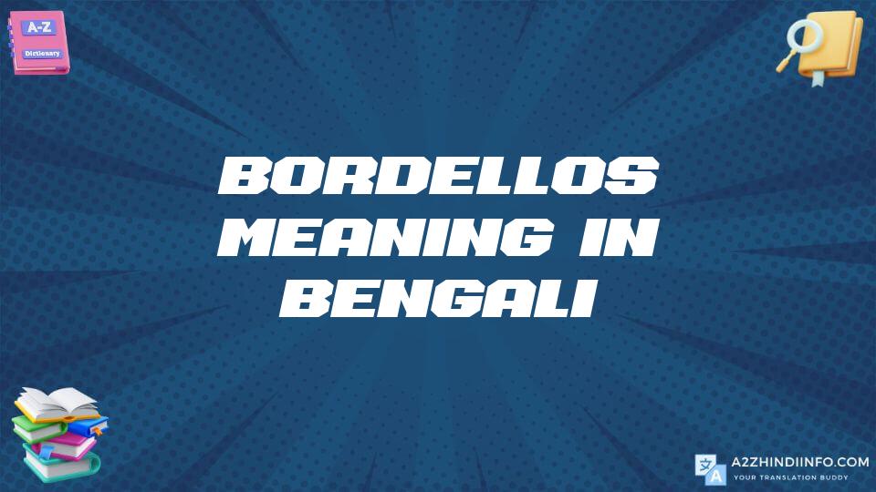 Bordellos Meaning In Bengali