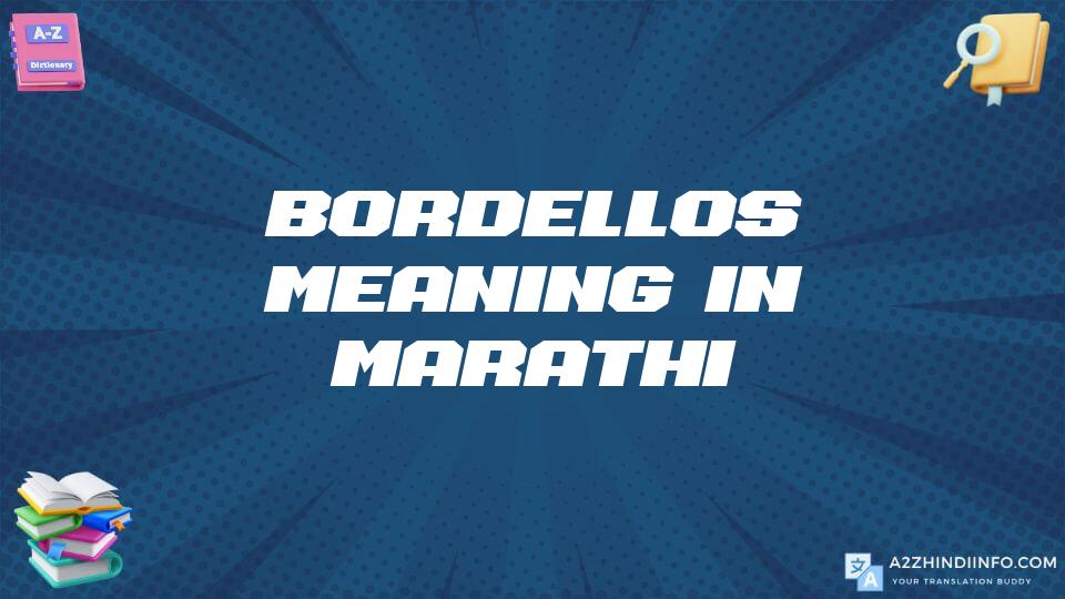 Bordellos Meaning In Marathi