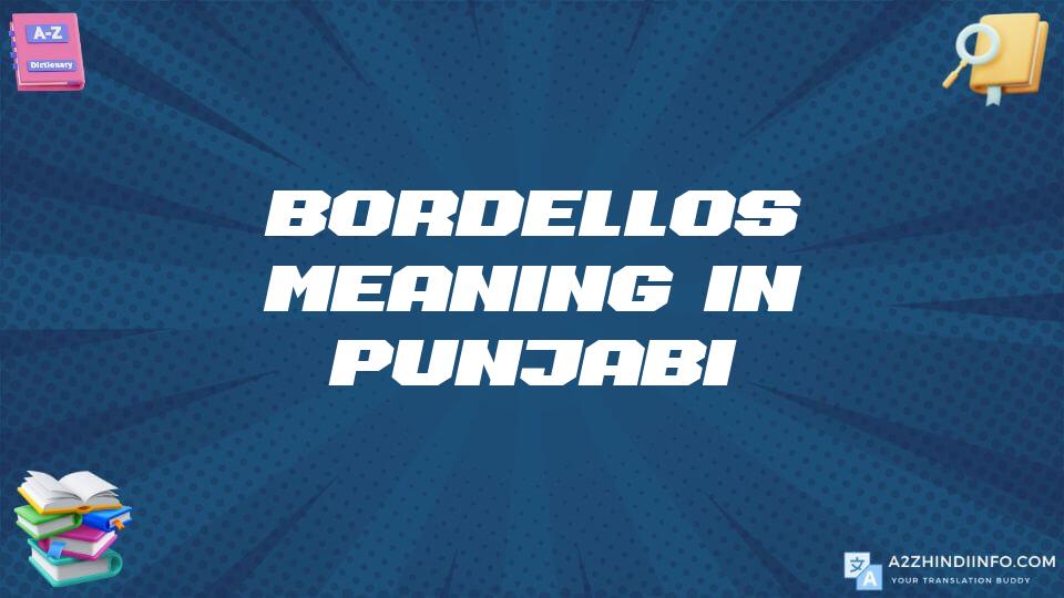 Bordellos Meaning In Punjabi