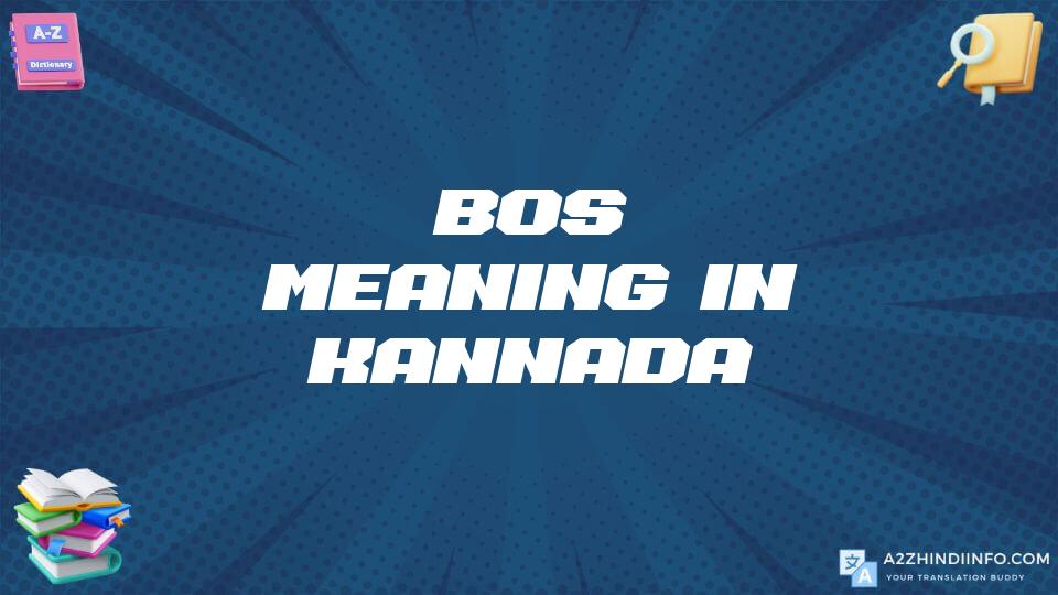 Bos Meaning In Kannada