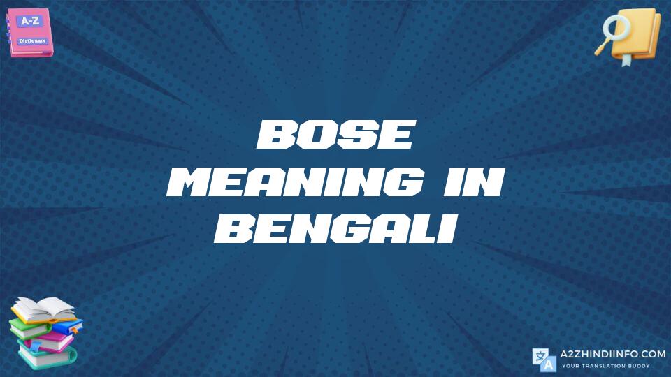 Bose Meaning In Bengali