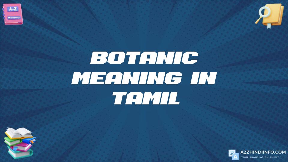 Botanic Meaning In Tamil