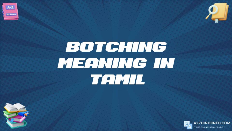 Botching Meaning In Tamil