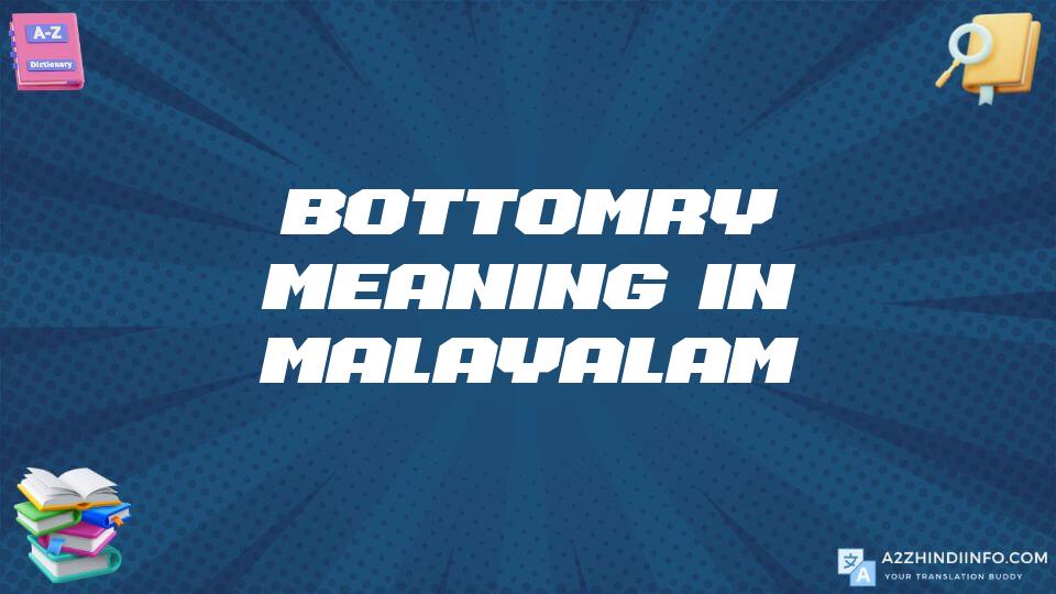 Bottomry Meaning In Malayalam