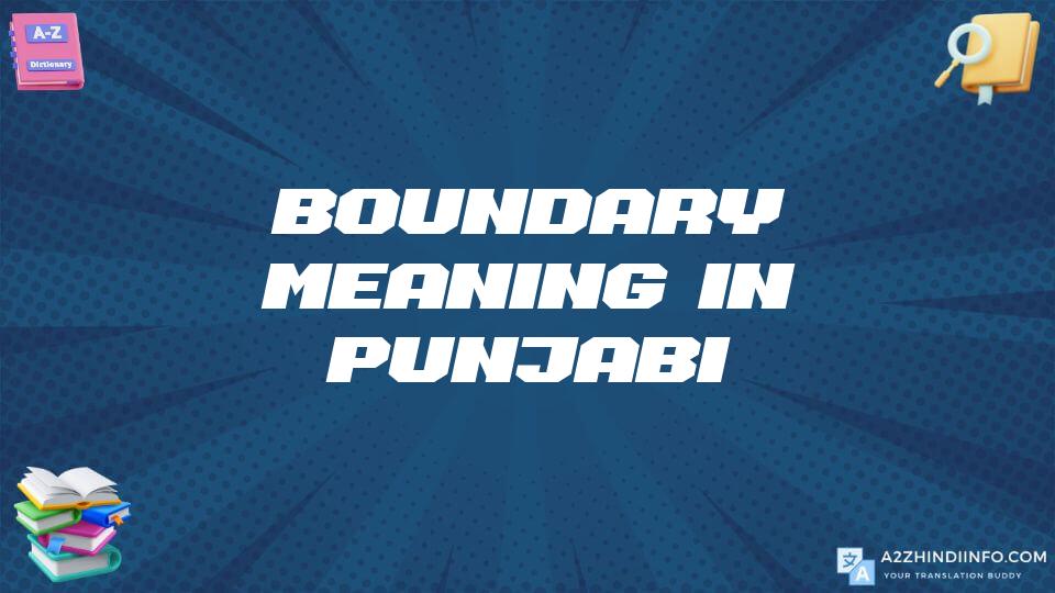 Boundary Meaning In Punjabi