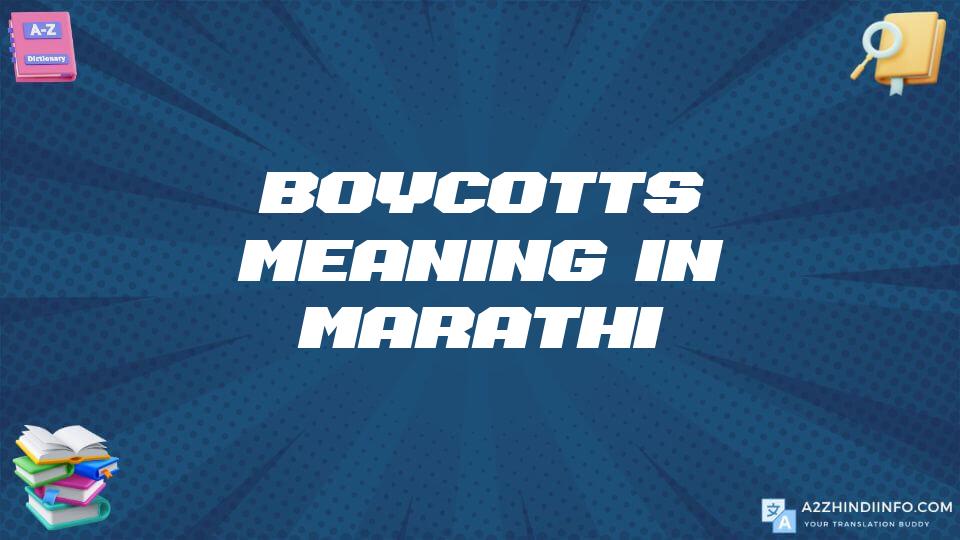 Boycotts Meaning In Marathi