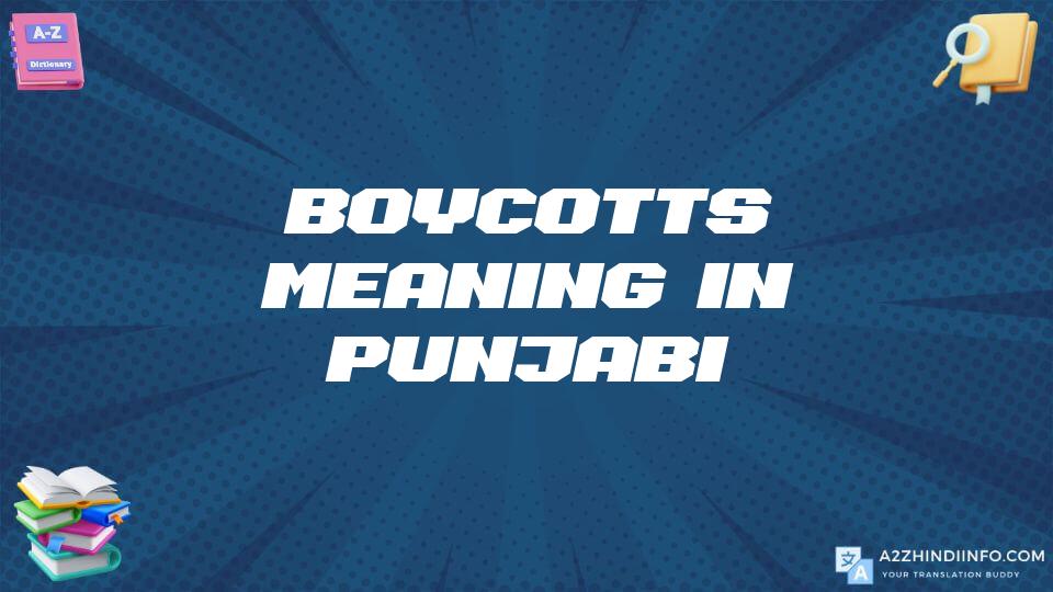 Boycotts Meaning In Punjabi