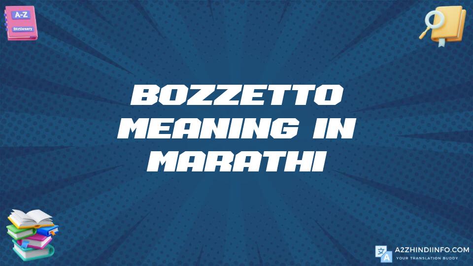 Bozzetto Meaning In Marathi