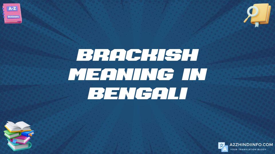 Brackish Meaning In Bengali