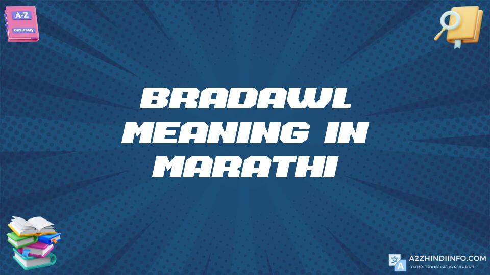 Bradawl Meaning In Marathi