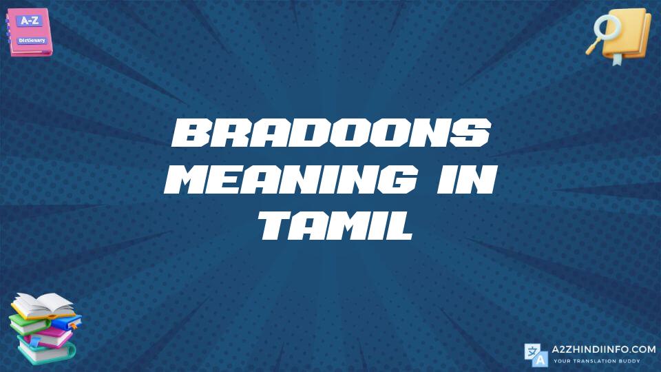 Bradoons Meaning In Tamil