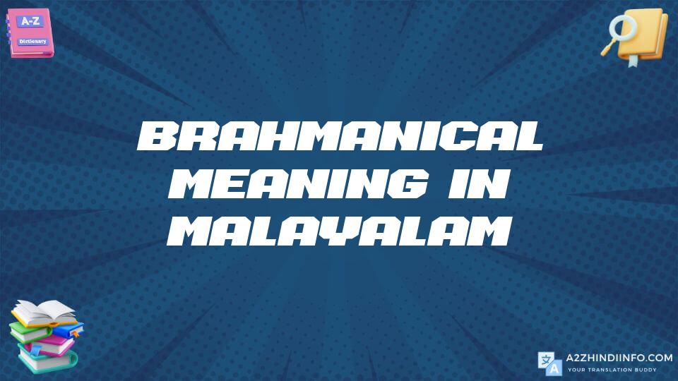 Brahmanical Meaning In Malayalam