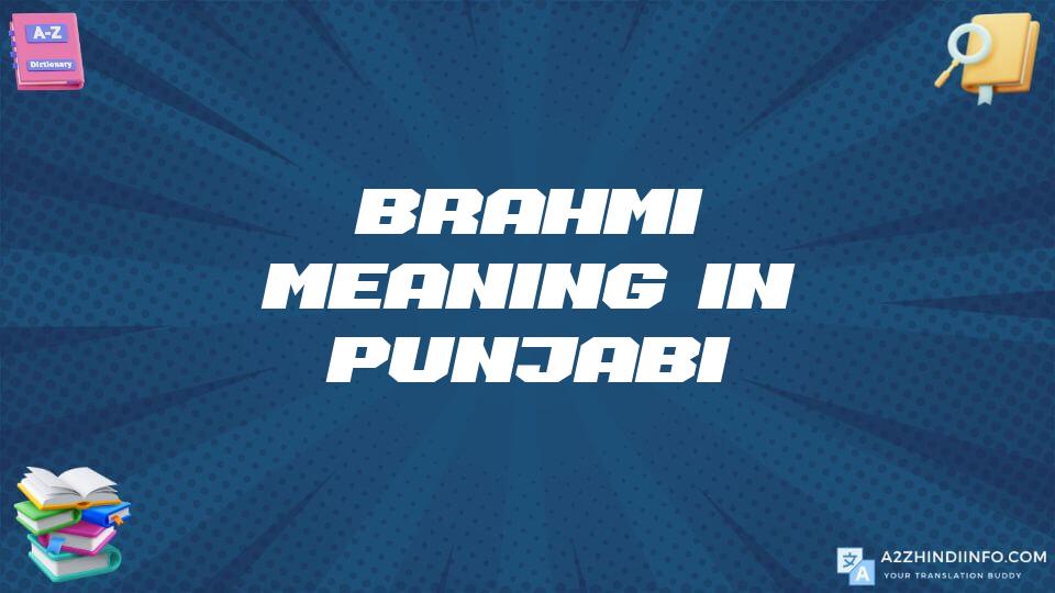 Brahmi Meaning In Punjabi