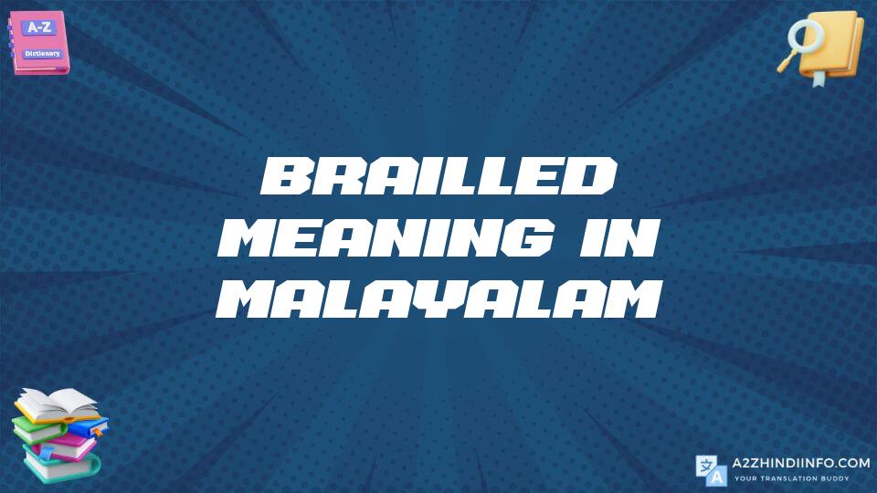 Brailled Meaning In Malayalam