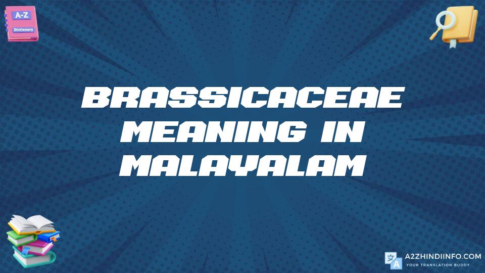 Brassicaceae Meaning In Malayalam