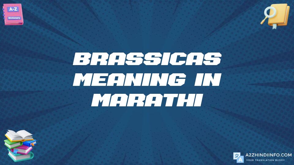 Brassicas Meaning In Marathi