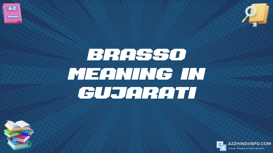 Brasso Meaning In Gujarati