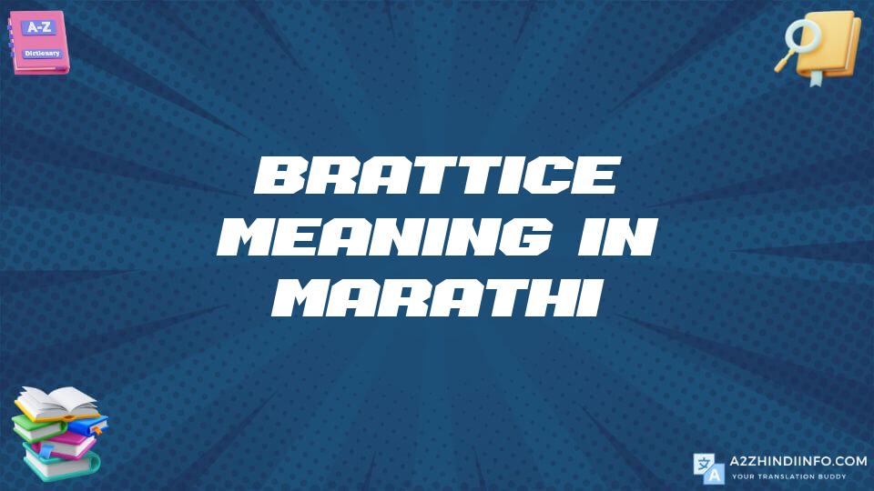 Brattice Meaning In Marathi