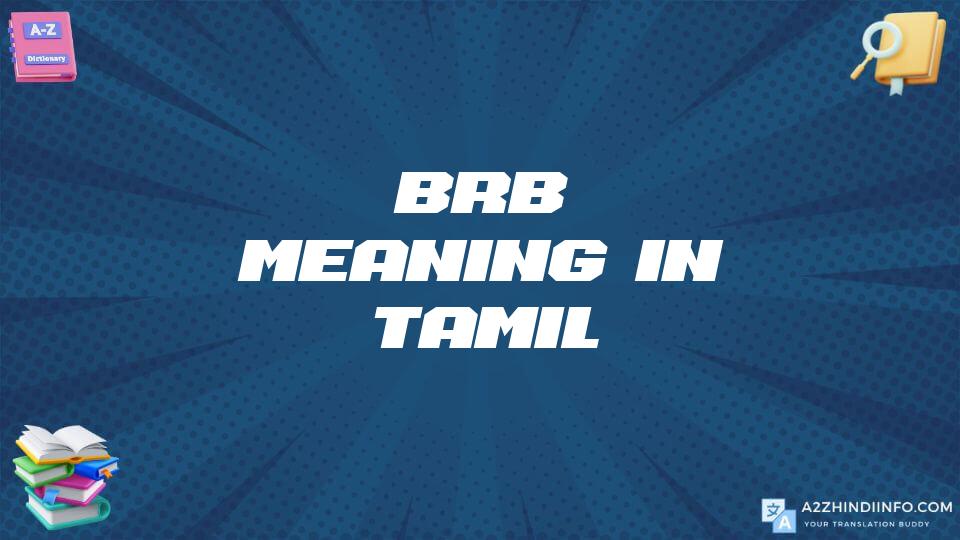 Brb Meaning In Tamil