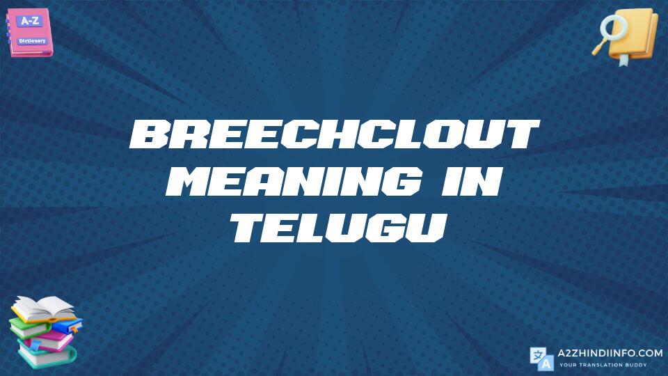 Breechclout Meaning In Telugu