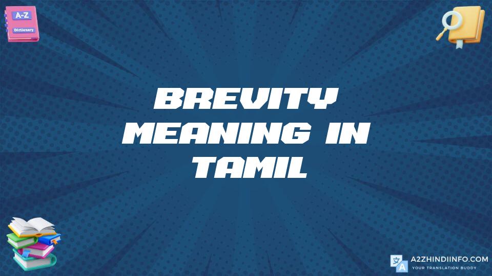 Brevity Meaning In Tamil