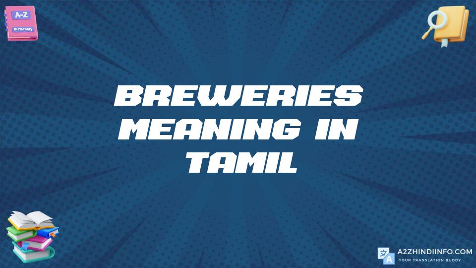 Breweries Meaning In Tamil