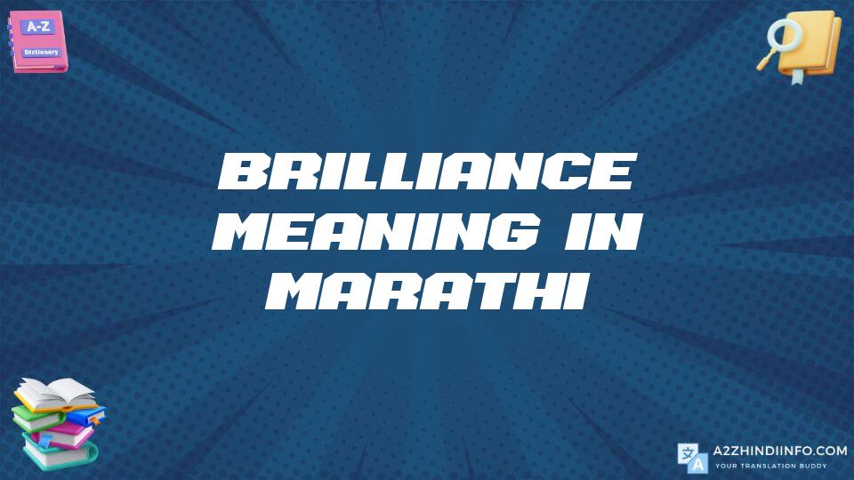 Brilliance Meaning In Marathi