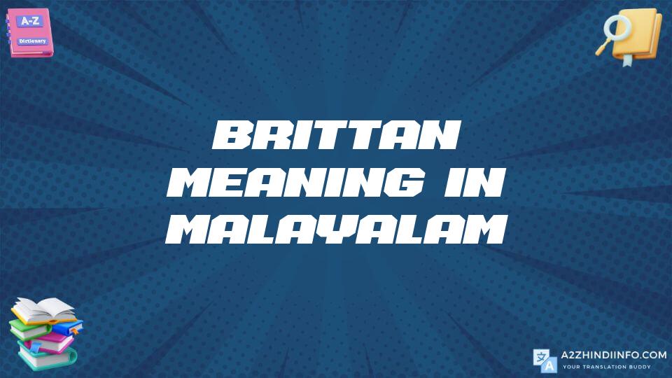 Brittan Meaning In Malayalam