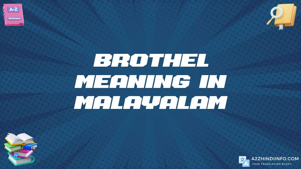 Brothel Meaning In Malayalam