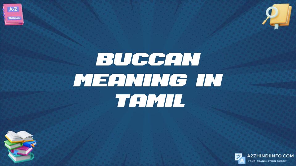 Buccan Meaning In Tamil