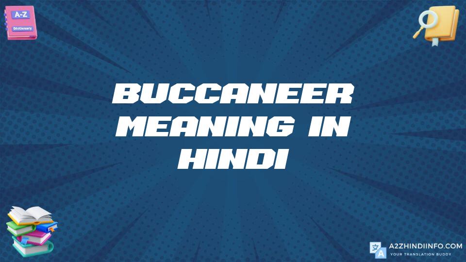 Buccaneer Meaning In Hindi