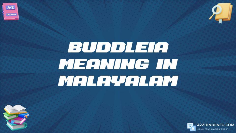 Buddleia Meaning In Malayalam