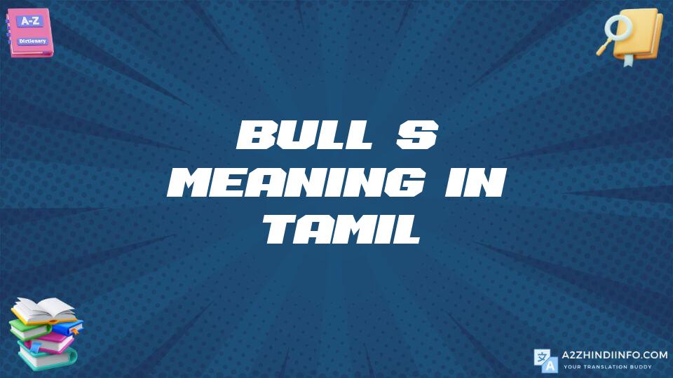 Bull’s Meaning In Tamil